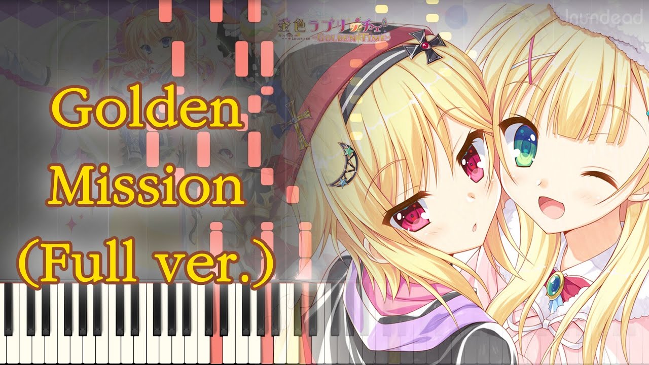 Kin'iro Loveriche OP] Golden Mission/Sayaka Sasaki (Full ver
