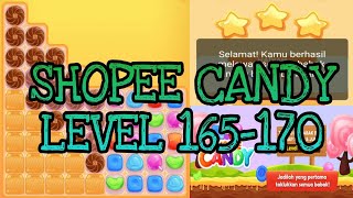 LOLOS SHOPEE CANDY LEVEL 165-170 #SHOPEE #SHOPEECANDY