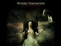 All I Need - Within Temptation (Sub.Español)