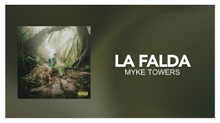 ‎Myke Towers - LA FALDA [ Letra/Lyric ]