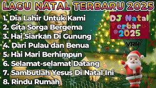 Lagu Natal Terbaru 2025 - DJ Natal Terbaru 2025