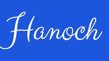 Learn how to Sign the Name Hanoch Stylishly in Cursive Writing