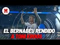 El Santiago Bernabéu rendido a Toni Kroos