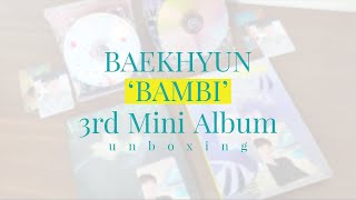 UNBOXING | BAEKHYUN 'BAMBI' 3rd Mini Album