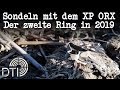 10% Rabatt Ungültig! - Sondeln mit dem XP ORX - Der zweite Ring in 2019