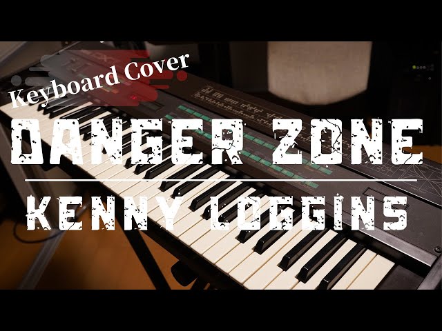 Danger Zone (Keyboardu0026Synth Bass cover) | Kenny Loggins/Top Gun | instrumental/karaoke ver. class=