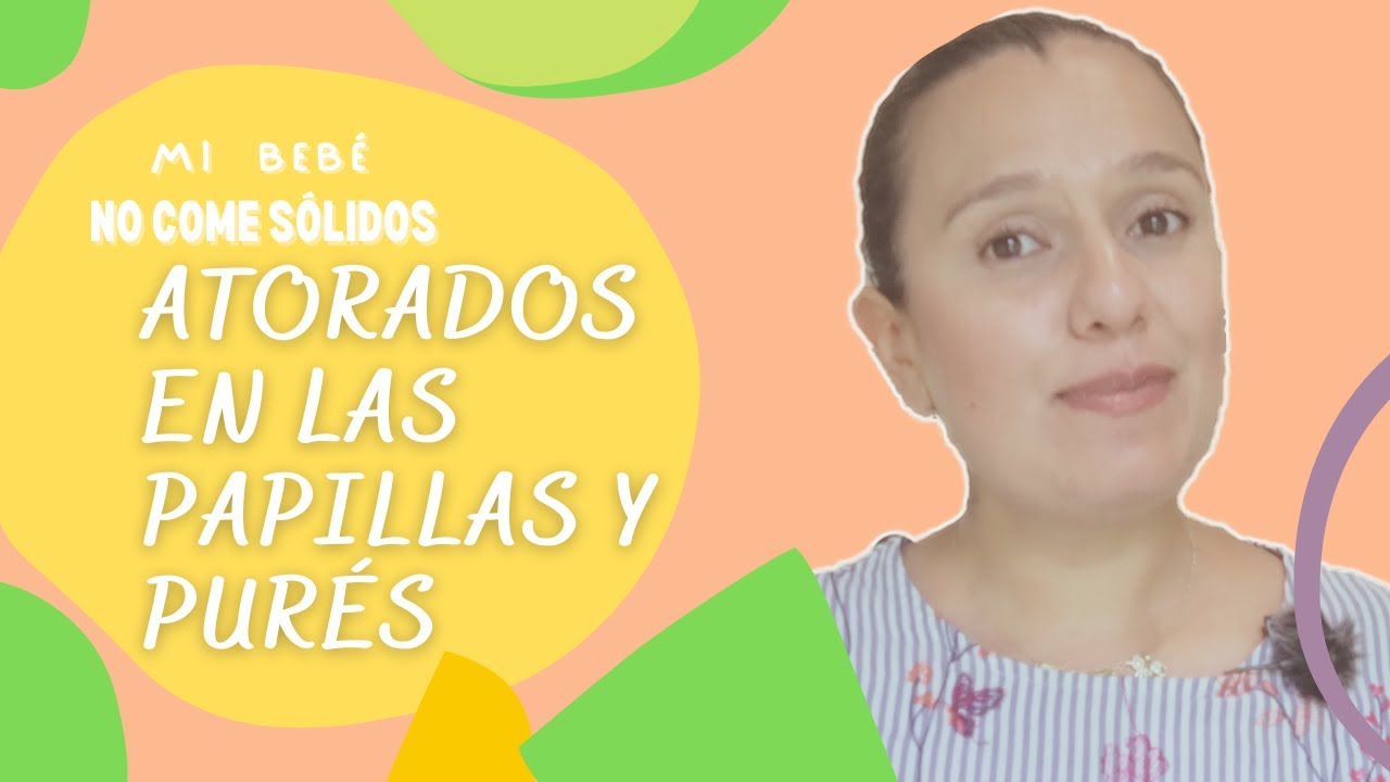 Atorados en las papillas. EL bebé no quiere comer sólidos o alimentos con textura | Cachitos de mama