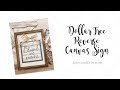 Dollar Tree Reverse Canvas Sign