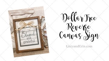 Dollar Tree Reverse Canvas Sign