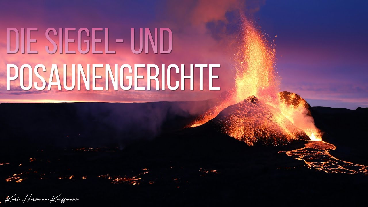 Die Siegel- und Posaunengerichte - Karl-Hermann Kauffmann