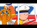 Caillou em Português ★ Caillou e o Enjôo em Alto Mar ★ Compilação de Episódios ★ Desenho Animado