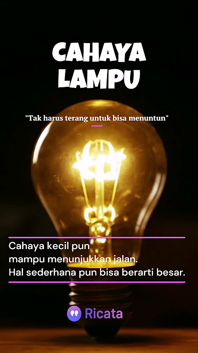 Cahaya Kecil yang Menuntun | Cahaya Lampu 💡 #RICATA