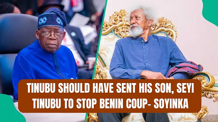Tinubu Should Have Sent His Son, Seyi Tinubu to Stop Benin Coup- Soyinka