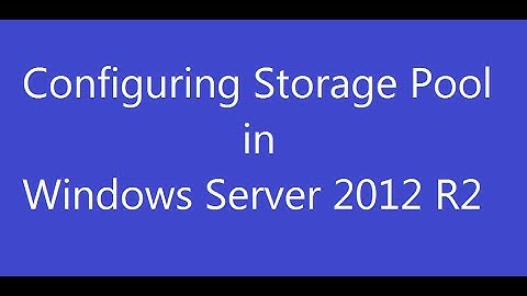 Configuring Storage Pool in Windows Server 2012 R2