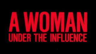 A Woman Under the Influence (1974) R | Drama, Romance   Official Trailer