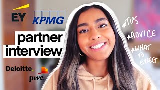 Big 4 Partner Interview / How To Prepare & What To Expect (Big 4 Graduate Application Tips)