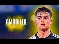 Paulo Dybala ● Amarillo - J Balvin ᴴᴰ