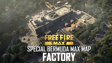 Special Bermuda MAX Map - Factory | Free Fire MAX