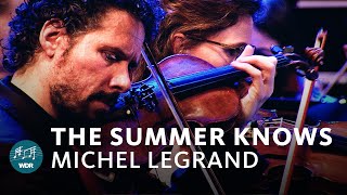 Watch Michel Legrand The Summer Knows video