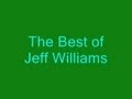 The best of jeff williams