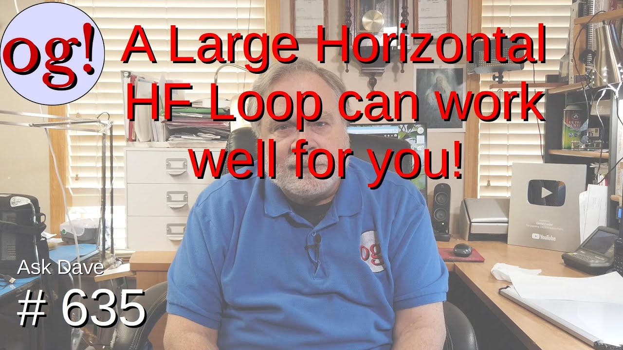 A Large Horizontal HF Loop can Work Well for you! (