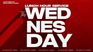 LUNCH HOUR SERVICE || 12TH AUGUST 2026