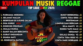 Top Hits Spotify Indonesia 2025 Full Album Reggae 🎧🔥 Kumpulan Musik Cover SKA REGGAE Terbaru 2025