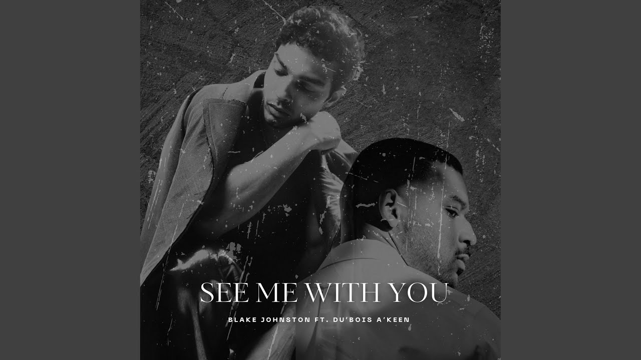 在 YouTube 上观看 See Me With You (feat. Du'Bois A'Keen) 在 YouTube 上观看 See Me With You (feat. Du'Bois A'Keen)