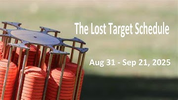 2025 Lost Target Video Schedule (Aug 31- Sep 21)