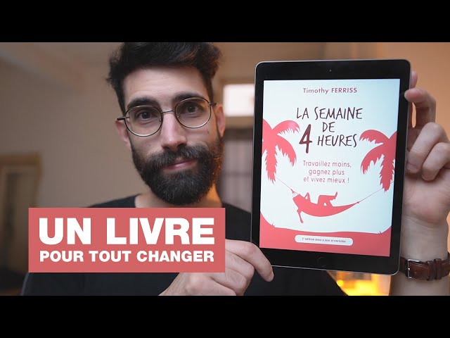 Livre de développement personnel-La semaine de 4 heures de Timothy