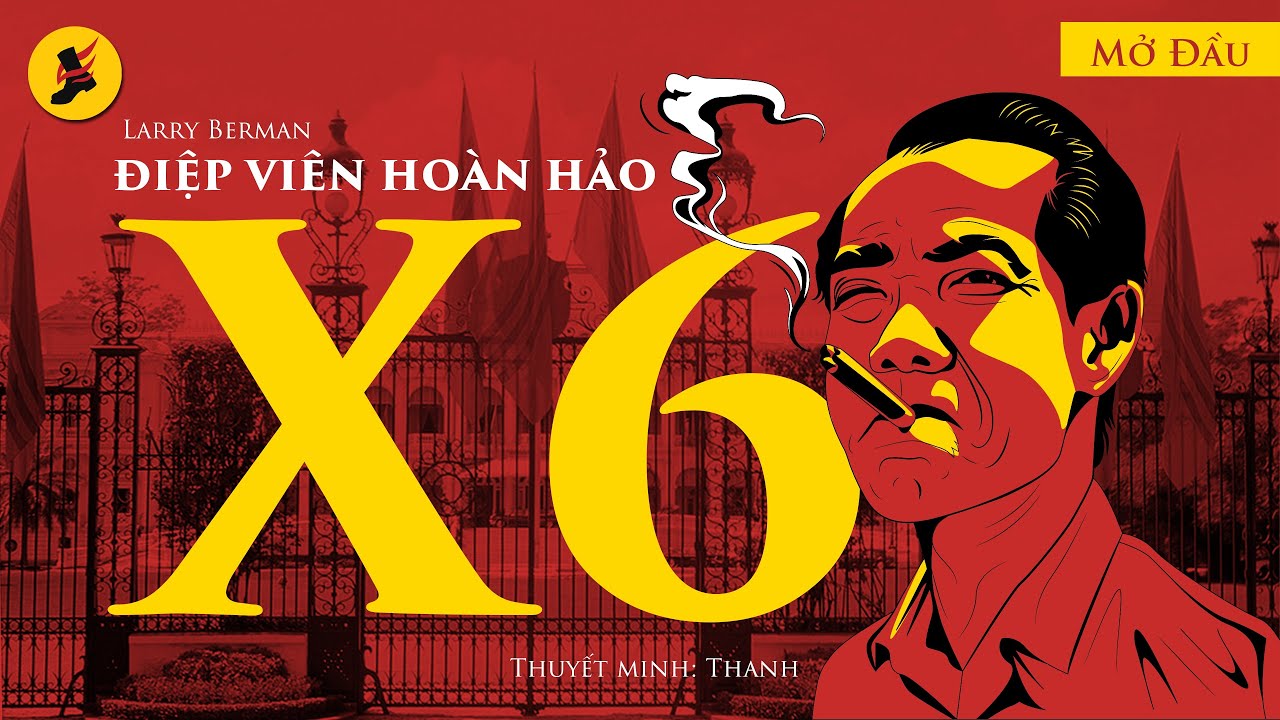 X6 Điệp Viên Hoàn Hảo | Phần Mở Đầu: 