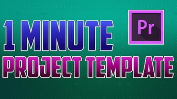 Premiere Pro CC : How to Make Video Project Templates
