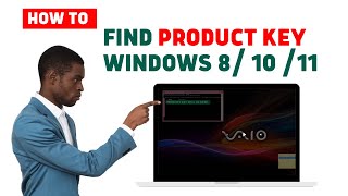 How To Find Your Product Key Windows 81011 Product Key