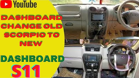 Dashboard change old Scorpio to new scorpio 2021 s11 |Dashboard complete change old to new scorpio |