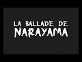 Bande annonce la ballade de narayama