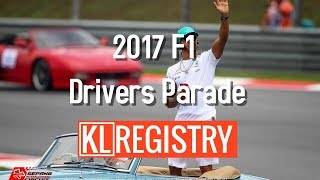 2017 F1 Malaysian GP Driver's Parade -  KLRegistry