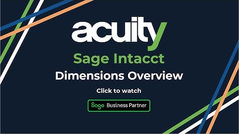 Sage Intacct Dimensions Overview