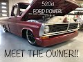 Classic car Studio 1970 F100 Ford Race 520ci Meet the Owner!!!