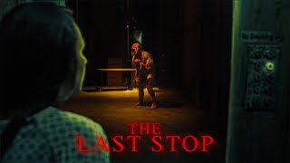 The Last Stop | Short Horror Film