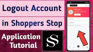 How to Logout Account in Shoppers Stop App screenshot 5