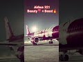 Airbus 321 perfect combo of beauty ❣️ + beast🔥 #aviation #flight #airbus321 #aviationlife #thailand