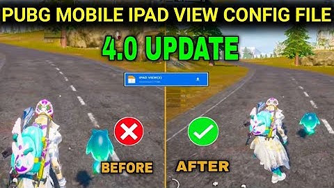 PUBG MOBILE IPAD VIEW CONFIG IN ANDROID IPAD VIEW FILE 100% WORKING