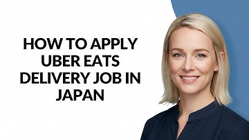 HOW TO APPLY UBER EATS DELIVERY JOB IN JAPAN - Julia