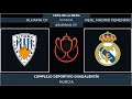 Alhama CF - Real Madrid | Copa de la Reina 2021/22 | Octavos de final