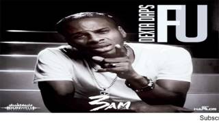 Dexta Daps - F U (Clean) [3Am Riddim] - December 2015
