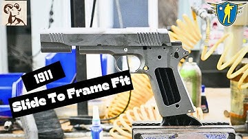 How to Fit your Slide to Frame on Your 1911