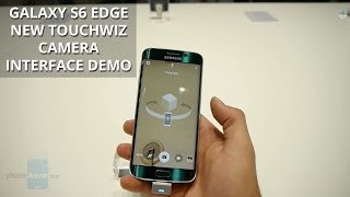 Samsung Galaxy S6 Edge new TouchWiz camera interface demo screenshot 4