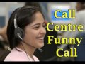 Funny call center call in hindi