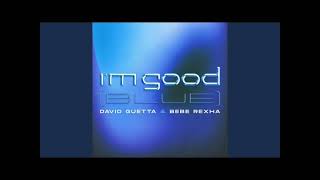 David Guetta & Bebe Rexha - I'm Good (Blue) [Bass Boosted]