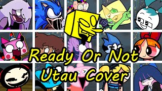 Ready Or Not But Different Characters Sing It (FNF Ready Or Not Everyone Sings It) - [UTAU Cover]